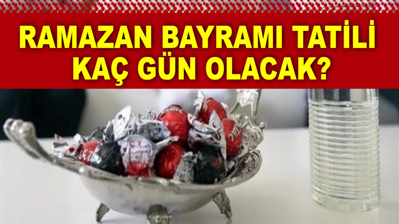 2025 Ramazan Bayramı tatili 9 gün olacak mı? Ramazan Bayramı ne zaman?