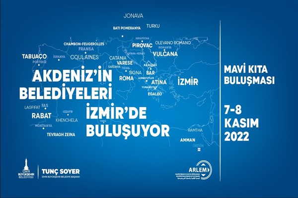 Avrupa - Akdeniz Bölgesel ve Yerel Meclisi yarın Özdere’de toplanıyor