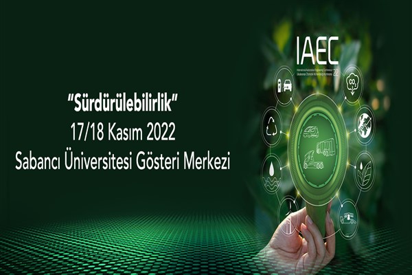 "Uluslararası Otomotiv Mühendisliği Konferansı - IAEC" başlıyor