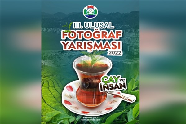 Rize'de “Çay ve İnsan” temalı Fotoğraf Yarışması başladı