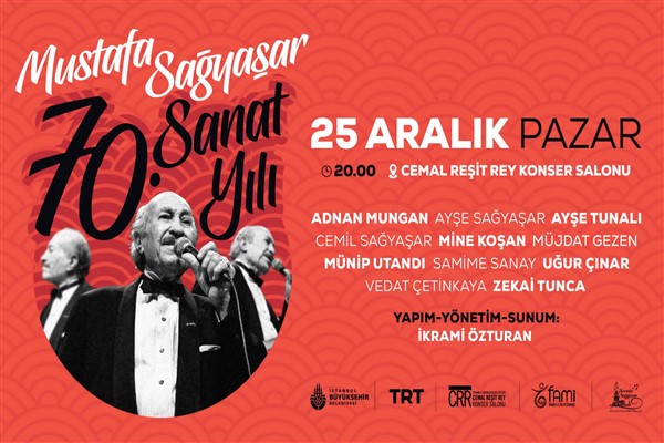İstanbul’da Sağyaşar’ın 70. sanat yılı kutlanacak