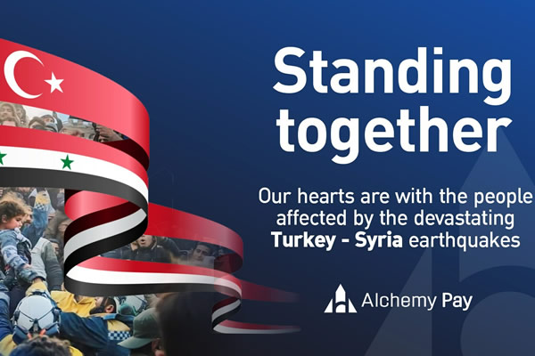 Alchemy Pay, Türkiye'nin deprem yardım çalışmalarını destekliyor
